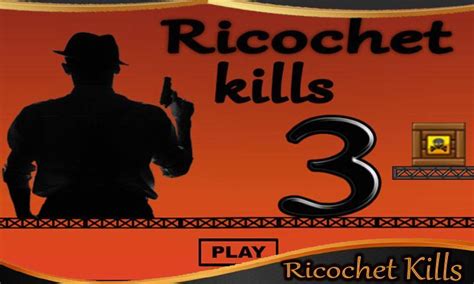 ricochet kills 3 APK for Android Download