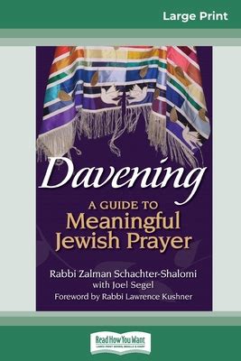 Davening: A Guide to Meaningful Jewish Prayer (16pt Large Print Edition ...