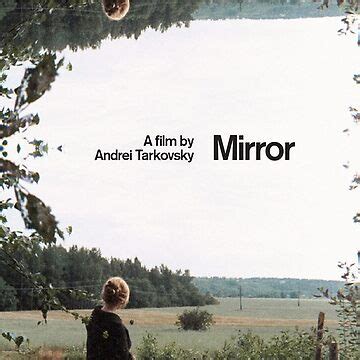 "Mirror, Andrei Tarkovsky" Poster by angelicblogger | Redbubble