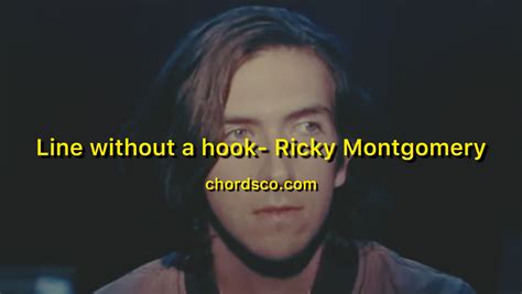 Line without a Hook by Ricky Montgomery Guitar Chords