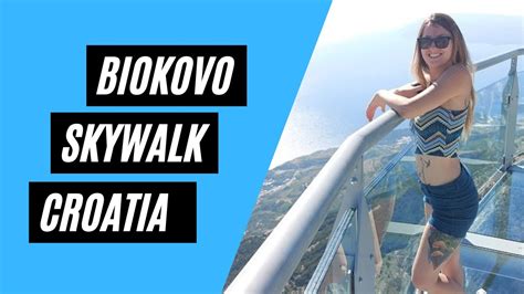 Biokovo Hrvatska Skywalk Croatia - YouTube