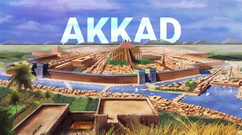 The city of Akkad - Great Cities of Mesopotamia - YouTube