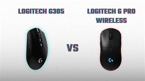 Logitech G305 vs Logitech G Pro Wireless - Setup.gg
