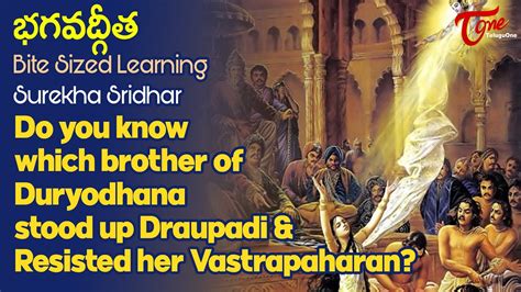 Do you know which brother of Duryodhana stood up Draupadi & Resisted her Vastrapaharan ...