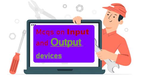 Mcqs on input and output devices