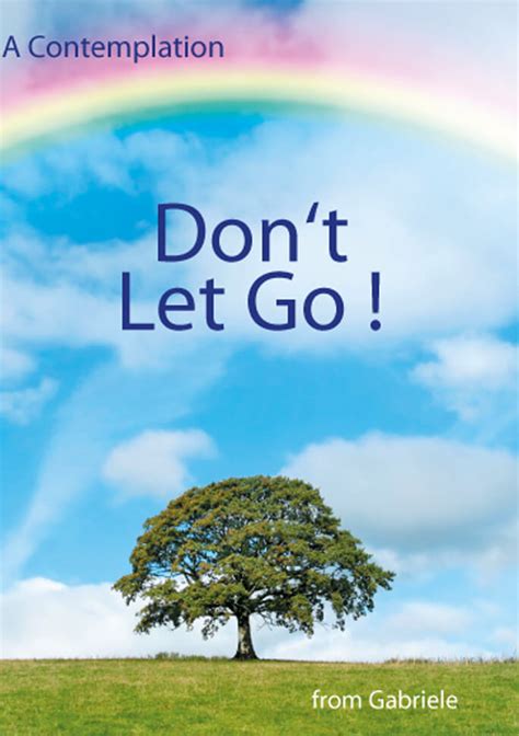 "Don't Let Go!" - CD - Gabriele Publishing - The Word