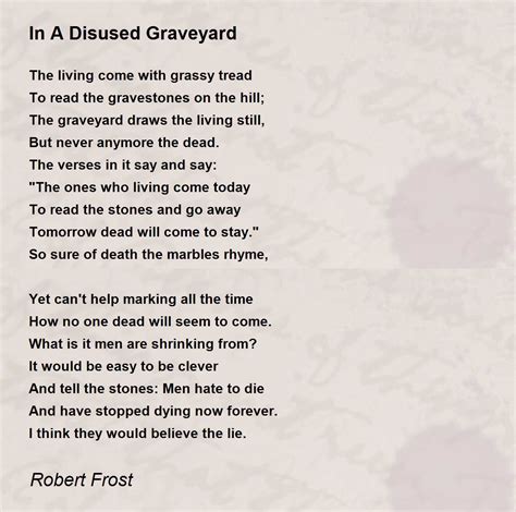 In A Disused Graveyard - In A Disused Graveyard Poem by Robert Frost