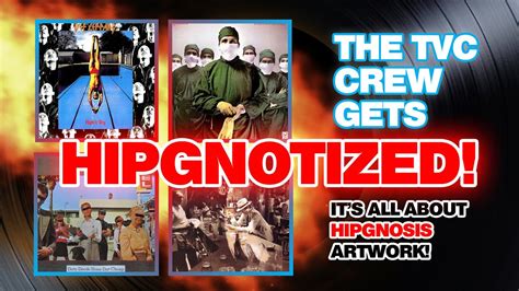 Ep. 502: TVC Gets Hipgnotized! It's all about Hipgnosis artwork | Tim's ...