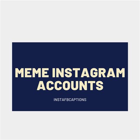 Must-Follow Instagram Accounts for Daily Funny & Epic Memes