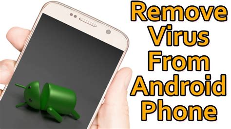 How to remove virus on android phone