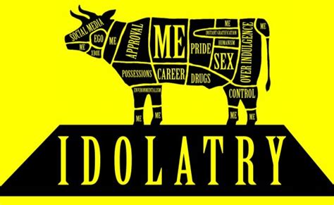 IDOLATRY