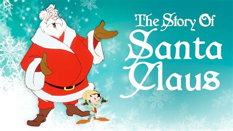 The Story of Santa Claus - CBS Special - Where To Watch