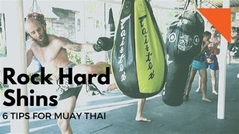 6 Shin Conditioning Tips for Muay Thai