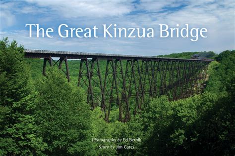 New Pictorial History Book: The Great Kinzua Bridge