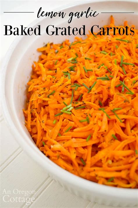 Amazing Lemon Garlic Baked Grated Carrots Recipe - An Oregon Cottage