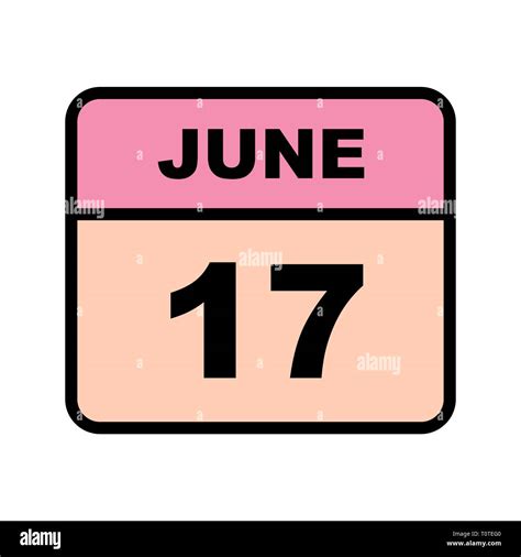 June 17th Date on a Single Day Calendar Stock Photo - Alamy