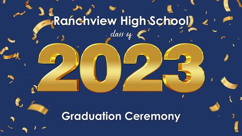 2023 Ranchview High School Graduation - YouTube