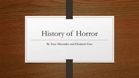 History of the Horror Genre