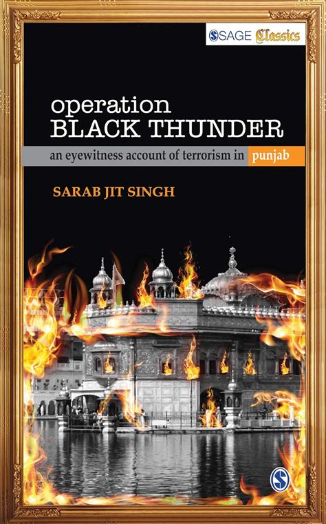 Operation Black Thunder: An Eyewitness Account of Terrorism in Punjab ...