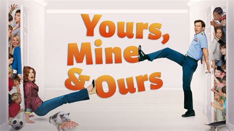 Yours, Mine, and Ours - Watch Movie Trailer on Paramount Plus