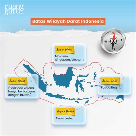 Berapa Luas & Batas Wilayah Indonesia? Cari Tau Yuk! | Geografi Kelas ...