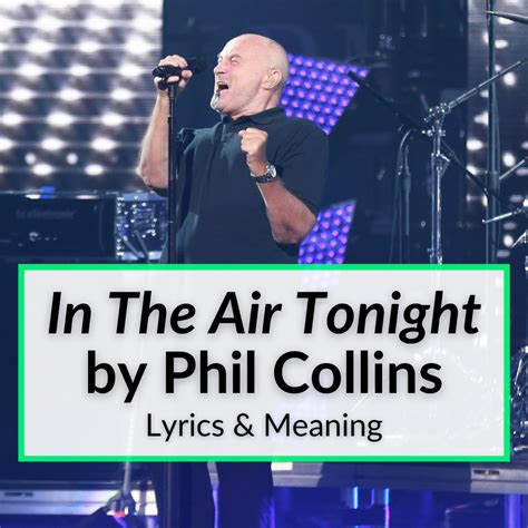 "In The Air Tonight" Lyrics & Meaning (Phil Collins)