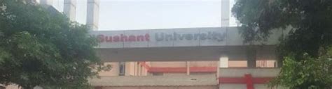 Sushant University: Courses, Fees, Admission 2024, Placements, Rankings, Scholarships