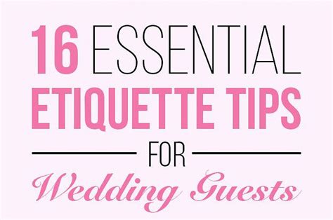 16 Essential Etiquette Tips For Wedding Guests | Etiquette, Wedding, Tips