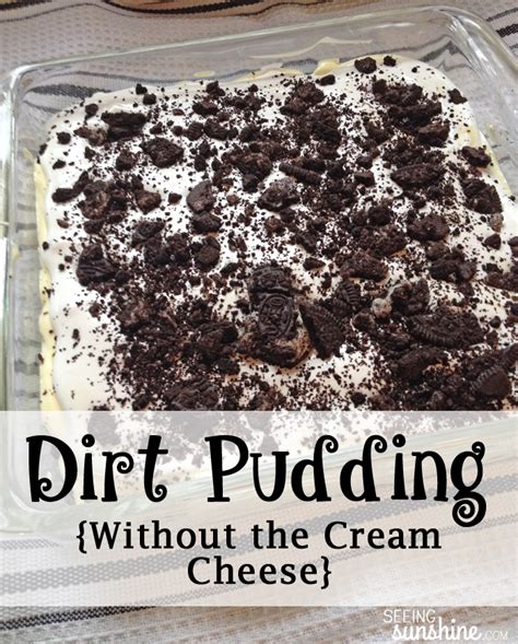 Dirt Pudding Without Cream Cheese - Seeing Sunshine