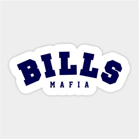 bills mafia - Bills Mafia - Sticker | TeePublic