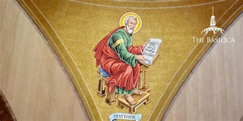 The Feast of Saint Matthew: Apostle & Evangelist - National Shrine of ...