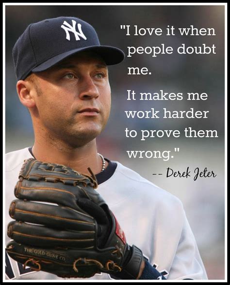 Great inspirational quote for players. | Derek jeter, New york yankees, Yankees