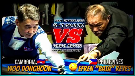 EFREN "BATA" REYES VS WOO DONGHOON, CAROM BILLIARD | SEA GAMES CAMBODIA 2023 - PINOY COMMENTARY ...