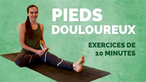 Yoga pour les PIEDS – 10 minutes pour soulager et étirer les pieds - YouTube