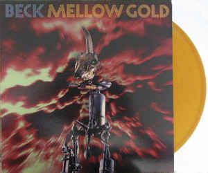 Beck - Mellow Gold (2014, Yellow/Gold Vinyl, Vinyl) | Discogs