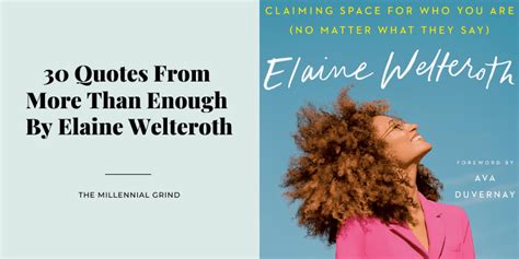 30 Quotes From More Than Enough By Elaine Welteroth | The Millennial Grind