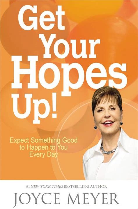 Get Your Hopes Up! by Joyce Meyer | Joyce meyer, Joyce meyer books ...