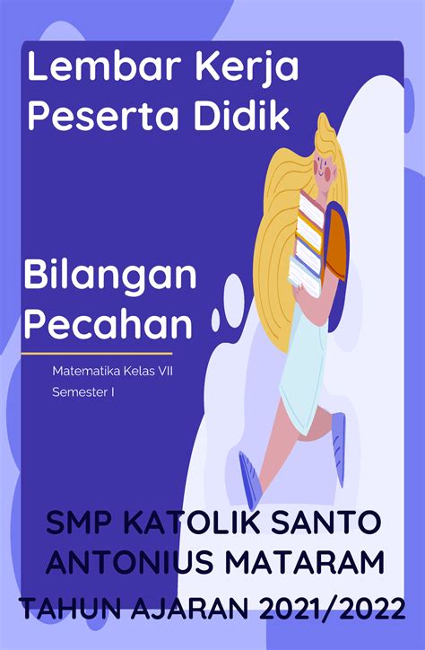 LKPD 2 Bilangan Pecahan - Bilangan Pecahan Matematika Kelas VII Semester I Lembar Kerja Peserta ...