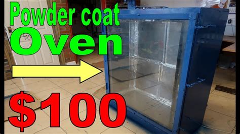 Diy Powder Coating Oven Heating Elements : Powder Coating The Complete Guide How To Build A ...