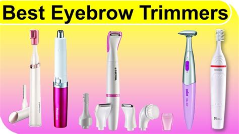 Best Eyebrow Trimmer Reviews 2024 for Men & Women - Buying Guide