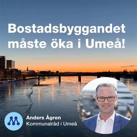 Det byggs alldeles för få bostäder i Umeå – bostadsbyggandet är Umeås ...