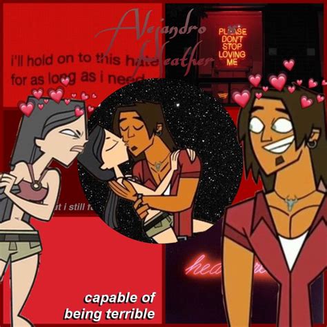 Alejandro x Heather (edit by me) | Total drama island, Favorite character, Drama