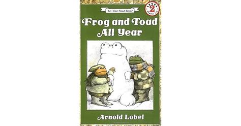 Frog and Toad All Year (Frog and Toad, #3) by Arnold Lobel