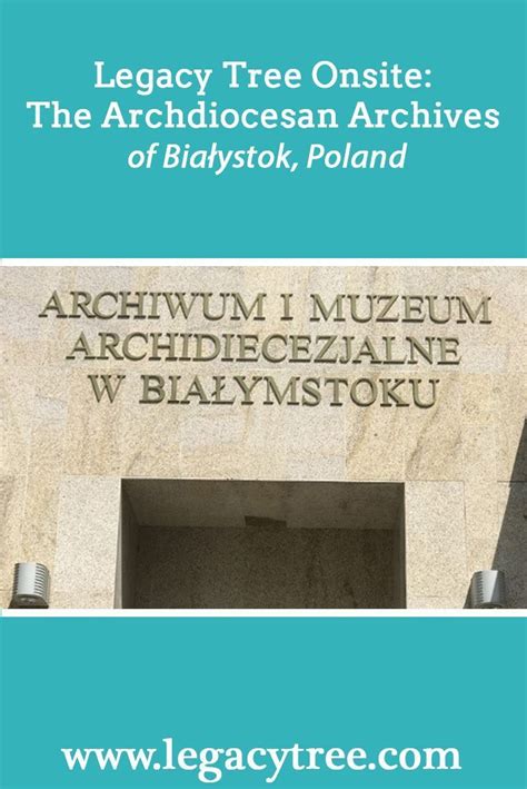 Legacy Tree Onsite: The Archdiocesan Archives of Białystok | Legacy Tree | Polish genealogy ...