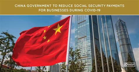 China government to reduce social security payments for businesses ...