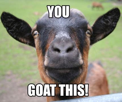 Meme Creator - Funny GOAT any questions? Meme Generator at MemeCreator.org!