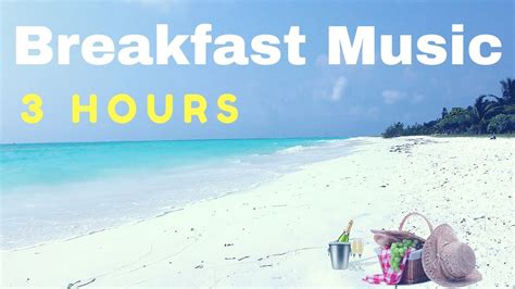 Breakfast music playlist video: Morning Music - Modern Jazz Collection ...