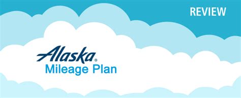 Alaska Airlines Mileage Plan Program Review