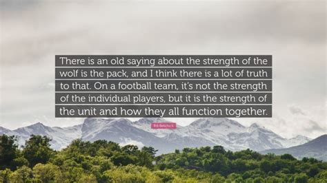 Top 20 Bill Belichick Quotes (2024 Update) - QuoteFancy