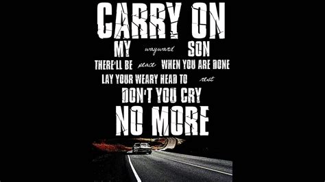 Things That Bring Back Memories "Carry On Wayward Son"